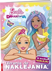 Barbie Dreamtopia Ubrania do naklejania