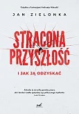Stracona przyszłość