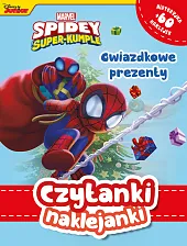 Czytanki naklejanki. Gwiazdkowe prezenty. Marvel Spidey,