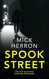Spook StreetMick Herron