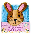 Czytanka przytulanka Przytul mnie króliczku