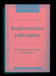 Bezpieczeństwo poliwagalne Przywiązanie komunikacja i samoregulacja