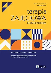 Terapia zajęciowa KompendiumAneta Bac