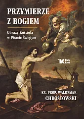 Przymierze z BogiemWaldemar Chrostowski Przymierze z BogiemWaldemar Chrostowski