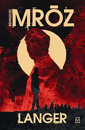 LangerRemigiusz Mróz