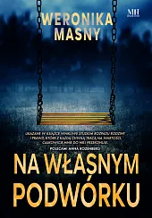 Na własnym podwórkuWeronika Masny