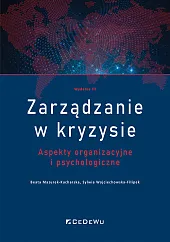 Zarządzanie w kryzysieSylwia Wojciechowska-Filipek Zarządzanie w kryzysieSylwia Wojciechowska-Filipek