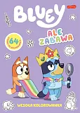 Ale zabawa. Bluey. Wesoła kolorowanka