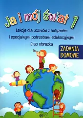 Ja i mój świat 1 Zadania domowe
