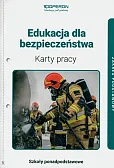 Edukacja dla bezpieczeństwa Karty pracy ucznia Zakres podstawowy Edukacja dla bezpieczeństwa Karty pracy ucznia Zakres podstawowy