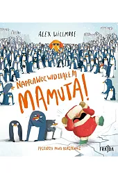 Naprawdę widziałem Mamuta!