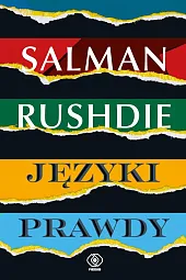 Języki prawdySalman Rushdie Języki prawdySalman Rushdie