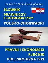 Słownik prawniczy i ekonomiczny polsko-chorwackiCezary Czech-Śmiałkowski