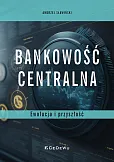 Bankowość centralna Bankowość centralna