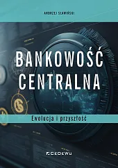 Bankowość centralnaAndrzej Sławiński Bankowość centralnaAndrzej Sławiński