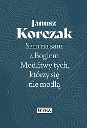Sam na sam z BogiemJanusz Korczak