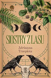 Siostry z lasuAdrianna Trzepiota