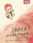 Annanasy i gagatki T.4 Draka o chłopaka