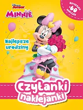 Czytanki naklejanki. Disney Junior Urodziny MinnieIlona Siwak