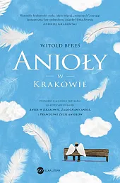 Anioły w KrakowieWitold Bereś