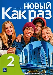 Nowyj Kak raz 2 PodręcznikOlga Tatarchyk Nowyj Kak raz 2 PodręcznikOlga Tatarchyk