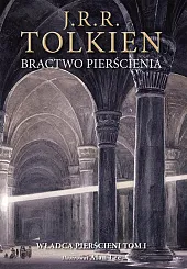 Bractwo pierścienia Wersja ilustrowanaR.R. Tolkien J. Bractwo pierścienia Wersja ilustrowanaR.R. Tolkien J.