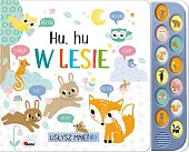 Usłysz mnie Hu Hu w lesieNatalia Kawałko-Dzikowska Usłysz mnie Hu Hu w lesieNatalia Kawałko-Dzikowska