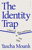 The Identity Trap The Identity Trap