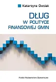 Dług w polityce finansowej gmin Dług w polityce finansowej gmin