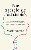 Nie zaczęło się od ciebie