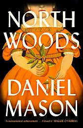 North WoodsDaniel Mason