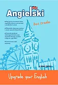 Angielski bez trudu Upgrade your English