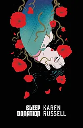 Sleep DonationKaren Russell