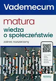 Vademecum Matura 2024 Wiedza o społeczeństwie Zakres rozszerzony