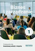 Biznes i zarządzanie 1 Podręcznik Biznes i zarządzanie 1 Podręcznik