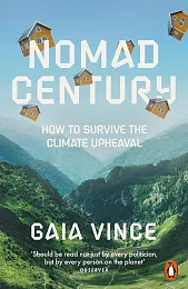 Nomad CenturyGaia Vince