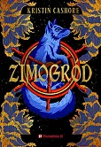 Zimogród. Siedem królestw tom 4 Zimogród. Siedem królestw tom 4