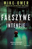Fałszywe intencje Seria Tajemnice Abby Mullen Tom 1