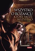 Wszystko o różańcu który może wszystko
