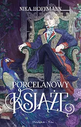 Porcelanowy książęNika Hoffmann