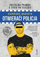 Otwierać! PolicjaSierżant Bagieta Otwierać! PolicjaSierżant Bagieta