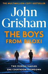 The Boys from BiloxiJohn Grisham