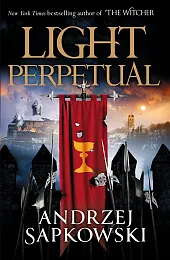 Light PerpetualAndrzej Sapkowski