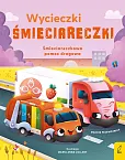 Wycieczki Śmieciareczki Śmieciareczkowa pomoc drogowa Tom 3