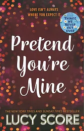 Pretend You're MineLucy Score