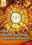 Religia 8 Mocą Ducha Świętego przemieniamy świat Podręcznik Religia 8 Mocą Ducha Świętego przemieniamy świat Podręcznik