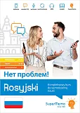 Rosyjski Нет проблем Kompleksowy kurs do samodzielnej nauki (poziom A1-C1)