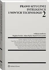Prawo sztucznej inteligencji i nowych technologii 2 Prawo sztucznej inteligencji i nowych technologii 2