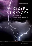 Ryzyko i kryzys w procesie rozwoju organizacji