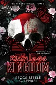 Ruthless Kingdom Boneyard Kings Tom 3